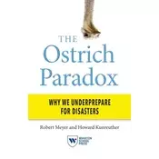 The Ostrich Paradox