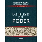 Guía Rápida de las 48 Leyes del Poder = The 48 Laws of Power