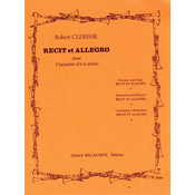 CLERISSE R:RECIT ET ALLEGRO CLARINETTE ET PIANO