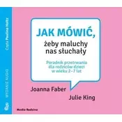 Jak mówić, żeby maluchy nas słuchały