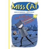Miss Cat: The Case of the Curious Canary