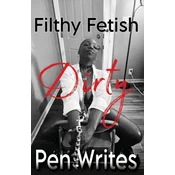 Filthy Fetish
