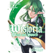 Wistoria: Wand and Sword 10