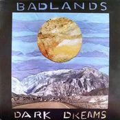 Badlands - Dark Dreams (LP)