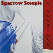 Sparrow Steeple - A Aardvark (LP)