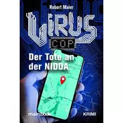 Virus Cop: Der Tote an der Nidda