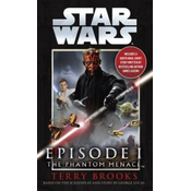 Phantom Menace: Star Wars: Episode I