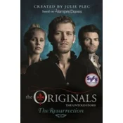 The Originals: The Resurrection