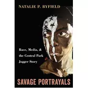 Savage Portrayals