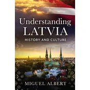 Understanding Latvia