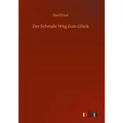 Der Schmale Weg Zum Glück