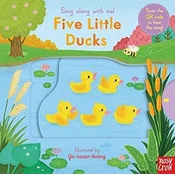 Sing Along With Me! Five Little Ducks