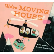 WERE MOVING HOUSE