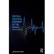 Critical Political Economy of the Media