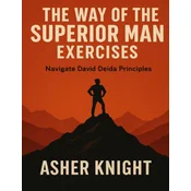 The Way of the Superior Man Exercises