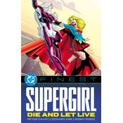 DC Finest: Supergirl: Die and Let Live