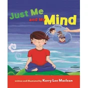 Just Me and My Mind