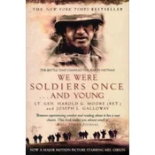 We Were Soldiers Once...And Young