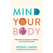 Mind Your Body