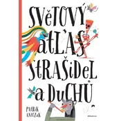 Světový atlas strašidel a duchů