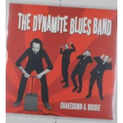 The Dynamite Blues Band - Shakedown & Boogie (Limited Edition) (LP)