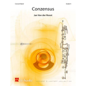 JAN VAN DER ROOST:CONZENSUS CONCERT BAND