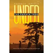 Under the Papaya Tree