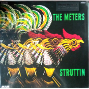 The Meters - Struttin (Reissue) (180 g) (LP)