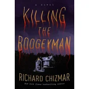 Killing the Boogeyman