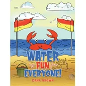 Water is Fun for Everyone!