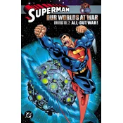 Superman: Our Worlds at War Omnibus Vol. 2: All-Out War!