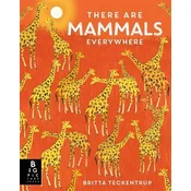There are Mammals Everywhere