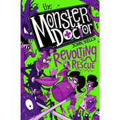 The Monster Doctor: Revolting Rescue