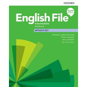 English File: Intermediate: Workbook Without Key