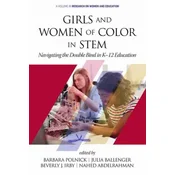 Girls and Women of Color In STEM