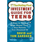 The Motley Fool Investment Guide for Teens
