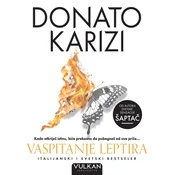 Donato Karizi Vaspitanje leptira ( 31376 )