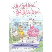 Angelina Ballerinas Ballet Tour