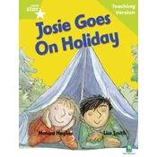 Rigby Star Guided Reading Green Level: Josie Goes on Holiday Teaching Version