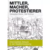 Mittler, Macher, Protestierer