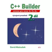 C++ Builder 4.0, 5.0 a 6.0, vývojové prostředí, 2. díl