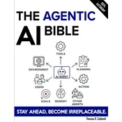 The Agentic AI Bible