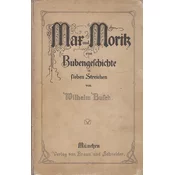 Max und Moritz - Eine Bubengeschichte in sieben Streichen
