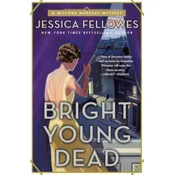 Bright Young Dead: A Mitford Murders Mystery