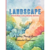 Landscape Reverse Coloring Book
