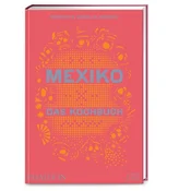 Mexiko - Das Kochbuch