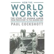 How the World Works