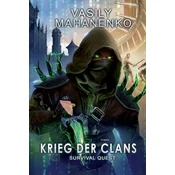 Survival Quest: Krieg der Clans: Roman (Survival Quest-Serie 7)