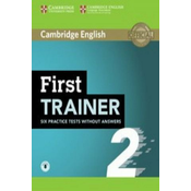 First Trainer 2 Six Practice tests without Answers with Audio