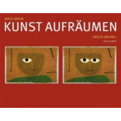 Noch mehr Kunst aufräumen